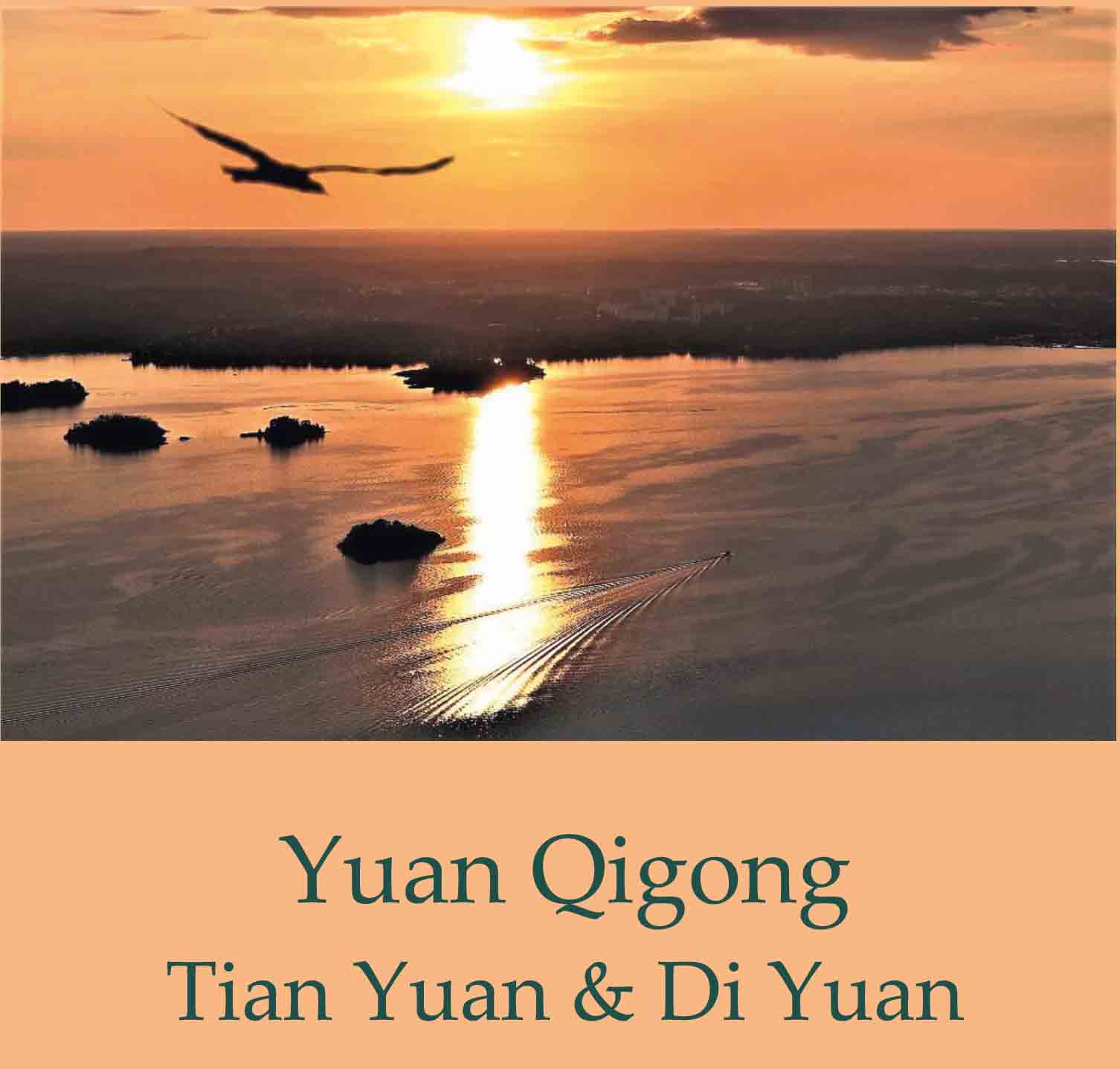Yuan Qigong Tian Yuan